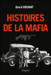 Histoires de la mafia&nbsp;-&nbsp;David Brunat