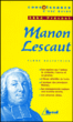 Manon Lescaut de l'Abbé Prévost&nbsp;-&nbsp;Laure Galtayries