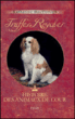 Truffes royales, histoire des animaux de cour&nbsp;-&nbsp;Katharine MacDonogh
