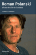 Roman Polanski&nbsp;-&nbsp;Florence Colombani