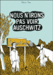 Nous n'irons pas voir Auschwitz&nbsp;-&nbsp;Jérémie Dres