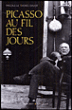 Picasso au fil des jours&nbsp;-&nbsp;Pascale Le Thorel-Daviot