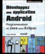 Développez une application Android&nbsp;-&nbsp;Serge Ungar