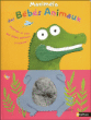 Maximélo des bébés animaux&nbsp;-&nbsp;Maud Legrand