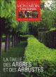 La taille des arbres et des arbustes&nbsp;-&nbsp;Collectif