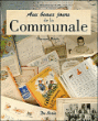 Aux beaux jours de la communale&nbsp;-&nbsp;Bernard Briais