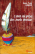 Clara au pays des mots perdus