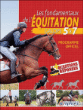 Les fondamentaux de l'équitation, galops 5 à 7&nbsp;-&nbsp;Catherine Ancelet