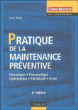Pratique de la maintenance pr2ventive&nbsp;-&nbsp;Jean Heng