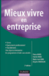 Mieux vivre en entreprise&nbsp;-&nbsp;Pierre Angel, Patrick Amar, Marie-José Gava, Brigitte Vaudolon