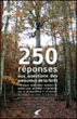 250 réponses aux questions des amoureux de la forêt&nbsp;-&nbsp;Jean-Marie Ballu