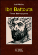 Ibn battouta le prince des voyageurs&nbsp;-&nbsp;Lotfi Akalay