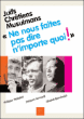 Juifs, chrétiens, musulmans, ne nous faites pas dire n'importe quoi !&nbsp;-&nbsp;P. Haddad, J. Arnould, Bencheick