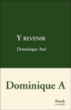 Y revenir&nbsp;-&nbsp;Dominique A