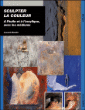 Sculpter la couleur : à l'huile et acrylique&nbsp;-&nbsp;Laurent Blandin