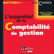 L'essentiel de la comptabilité de gestion&nbsp;-&nbsp;Béatrice Grandguillot, Francis Grandguillot