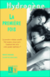 La première fois&nbsp;-&nbsp;Denise Stagnara