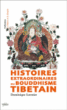 Histoire extraordinaires du bouddhisme tibétain&nbsp;-&nbsp;Dominique Lormier