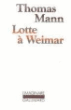 Lotte à Weimar - Thomas Mann
