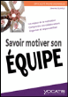 Motiver son équipe&nbsp;-&nbsp;Séverine Delaville