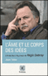 L'âme et le corps des idées&nbsp;-&nbsp;Jean Tellez