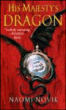His majesty's dragon&nbsp;-&nbsp;Naomi Novik