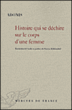 Histoire qui se déchire dans le corps d'une femme&nbsp;-&nbsp;Adonis