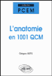 L'anatomie en 1001 QCM&nbsp;-&nbsp;Grégory Biette