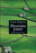 Mauvaise pente : où va la nuit&nbsp;-&nbsp;Keith Ridgway, Martin Provost