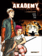 Akademy, T1&nbsp;-&nbsp;Julien Blondel, Anne Rouvin