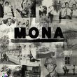 Mona&nbsp;-&nbsp;Mona