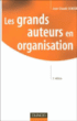 Les grands auteurs en organisation&nbsp;-&nbsp;Jean-Claude Scheid