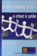 Le métier d'éducateur spécialisé : un artisanat du quotidien&nbsp;-&nbsp;Jean-Pierre Leclerc