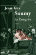 Le congrès&nbsp;-&nbsp;Jean-Guy Soumy