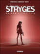 Le chant des Stryges, T12&nbsp;-&nbsp;Richard Guérineau, Eric Corbeyran