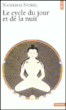 Le cycle du jour et de la nuit&nbsp;-&nbsp;Norbu Namkhai Rinpoche