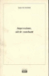 Impressions, siècle couchant&nbsp;-&nbsp;André Blanchard