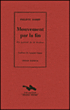 Mouvement par la fin&nbsp;-&nbsp;Philippe Rahmy