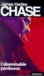 L'Abominable pardessus&nbsp;-&nbsp;James Hadley Chase, Henri Robillot