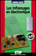 Les infrarouges en électronique&nbsp;-&nbsp;Pierre Mayé