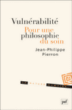 Vulnérabilité&nbsp;-&nbsp;Jean-Philippe Pierron