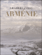 L'Arménie : terre sacrée, berceau de la chrétienté&nbsp;-&nbsp;Graziella Vigo
