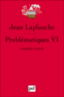 Problématiques&nbsp;-&nbsp;Jean Laplanche