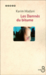 Les damnés du bitume&nbsp;-&nbsp;Karim Madani