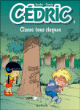 Cédric, T3&nbsp;-&nbsp;Tony Laudec, Raoul Cauvin