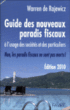 Guide des nouveaux paradis fiscaux&nbsp;-&nbsp;Warren de Rajewicz