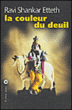 La couleur du deuil&nbsp;-&nbsp;Ravi Shankhar Etteth