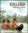 Taliko indien de Guyane&nbsp;-&nbsp;François Davot, Monique Davot