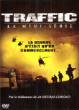 Traffic, la mini-série&nbsp;-&nbsp;Stephen Hopkins