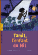 Tamit l'enfant du Nil&nbsp;-&nbsp;Diane Barbara, Hervé Florès